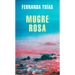 Mugre Rosa / Pink Slime