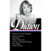 Joan Didion: Memoirs & Later Writings (Loa #386): Political Fictions / Fixed Ideas / Where I Was from / The Year of Magical Thinking (Memoir & Play) /