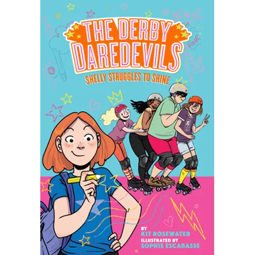 Shelly Struggles to Shine (the Derby Daredevils Book #2)
