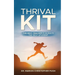 Thrival Kit: The Best Teacher is Always the Best Student