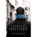 Everyday History