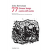 77 Dream Songs/ Cantos del sueño