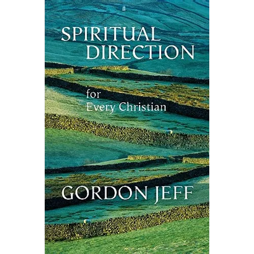 Spiritual Direction for Every Christian