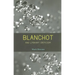 Blanchot and Literary Criticism