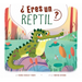 ¿Eres Un Reptil?