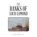 The Banks of Loch Lomond