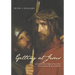 Getting at Jesus: A Comprehensive Critique of Neo-Atheist Nonsense about the Jesus of History