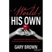 A World of His Own: Understanding the Difference Between the World God Created and the World We Have Now