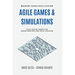 Agile Games and Simulations: Field-tested for Scrum Masters and Agile Coaches