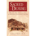 Sacred Demise: Walking The Spiritual Path of Industrial Civilzation's Collapse