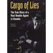 Cargo of Lies: The True Story of a Nazi Double Agent in Canada