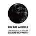 You Are a Circle: A Visual Meditation for the Creative Mind
