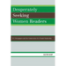Desperately Seeking Women Readers: U.S. Newspapers and the Construction of a Female Readership