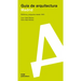 Madrid: Guía de Arquitectura