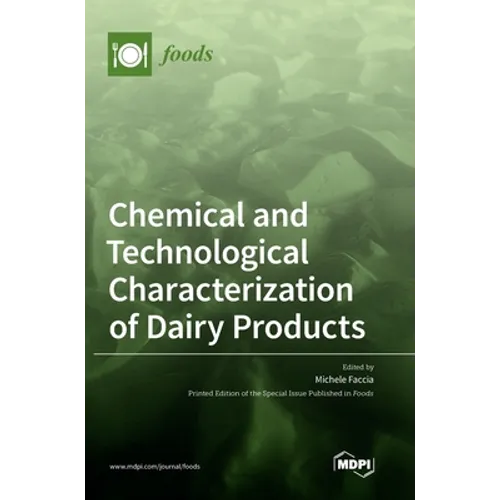 Chemical and Technological Characterization of Dairy Products