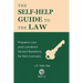 The Self-Help Guide to the Law: Property Law and Landlord-Tenant Relations for Non-Lawyers