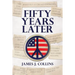 Fifty Years Later