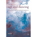 Age and Dancing: Older People and Community Dance Practice