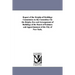 Report of the Heights of Buildings Commission to the Committee on the Height, Size and Arrangement of Buildings of the Board of Estimate and Apportion
