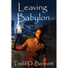Leaving Babylon