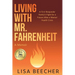 Living with Mr. Fahrenheit: A First Responder Family's Fight for a Future After a Mental Health Crisis