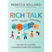 Rich Talk with Young Children: The Art of Leading Conversations for Learning