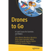 Drones to Go: A Crash Course for Scientists and Makers