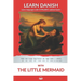 Learn Danish with The Little Mermaid: Interlinear Danish to English