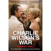 Charlie Wilson's War: The Extraordinary Story of How the Wildest Man in Congress and a Rogue CIA Agent Changed the History