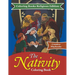 The Nativity Coloring Book - Coloring Books Religious Edition