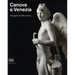 Canova and Venezia: Photographs by Fabio Zonta