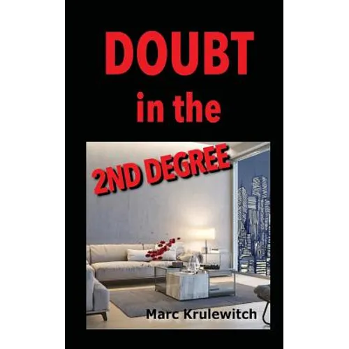 Doubt in the 2nd Degree