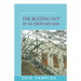 The Busting Out of an Ordinary Man