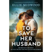 To Save Her Husband: Completely gripping and heartbreaking World War Two fiction