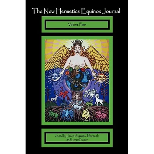 The New Hermetics Equinox Journal Volume 4