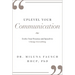 Uplevel Your Communication: Evolve Your Presence and Speech to Change Everything
