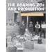 The Roaring 20s and Prohibition