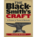The Blacksmith's Craft: A Primer of Tools & Methods
