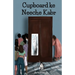 Cupboard ke Neeche Kabr