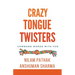 Crazy Tongue Twisters- Command Words with Fun