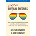 Cynical Theories: How Activist Scholarship Made Everything about Race, Gender, and Identity--And Why This Harms Everybody
