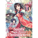 The Saint's Magic Power Is Omnipotent (Light Novel) Vol. 2