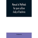 Manual of methods for pure culture study of bacteria