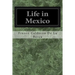Life in Mexico