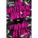 The Hysterical Girls of St. Bernadette's