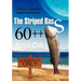 The Striped Bass 60++ Pound Club