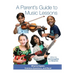 A Parent's Guide to Music Lessons