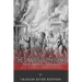 The Lawrence Massacre: The History of the Civil War's Most Notorious Guerrilla Attack