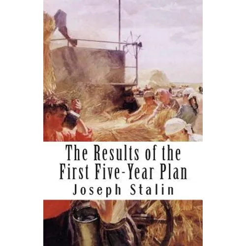 The Results of the First Five-Year Plan