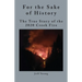 For the Sake of History: The True Story of the 2020 Creek Fire